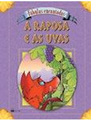 Raposa e as Uvas, a