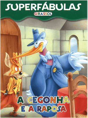 Cegonha e a Raposa, a
