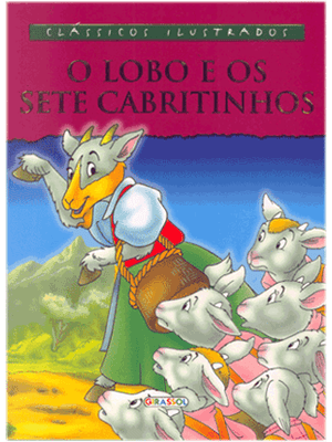 Lobo e os Sete Cabritinhos, o