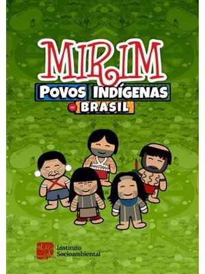 Povos Indigenas no Brasil Mirim