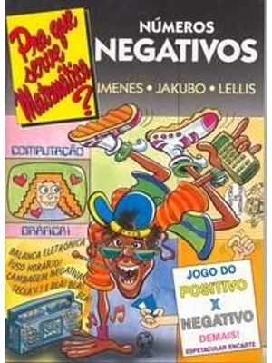 Pra Que Serve Matematica? - Numeros Negativos