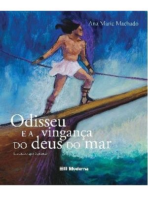Odisseu e a Vingança do Deus do Mar