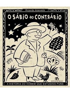Sabio Ao Contrario, o