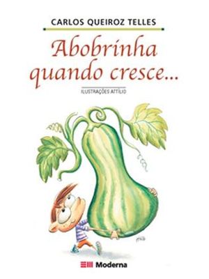 Abobrinha Quando Cresce