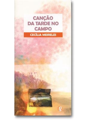 Canção da Tarde no Campo