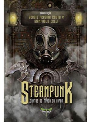 Steampunk - Contos do Mundo do Vapor