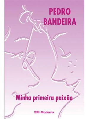 Minha Primeira Paixão