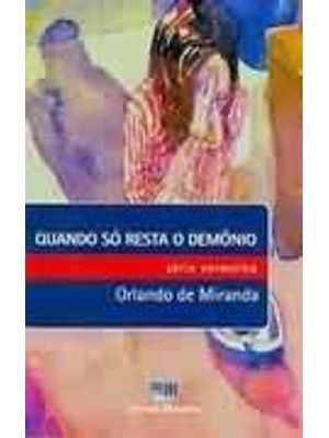 Quando So Resta o Demonio