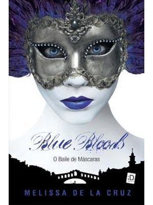 Blue Bloods 2 - o Baile de Mascaras