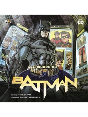 Mundo do Batman, o