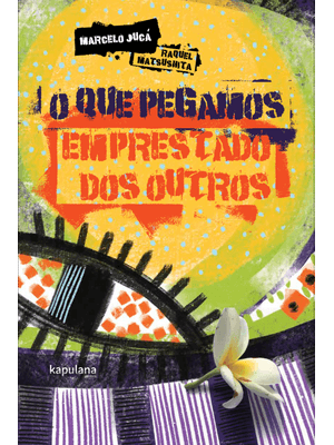 O Que Pegamos Emprestado dos Outros
