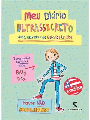 Meu Diario Ultrassecreto - Uma Estrela nos Estados Unidos