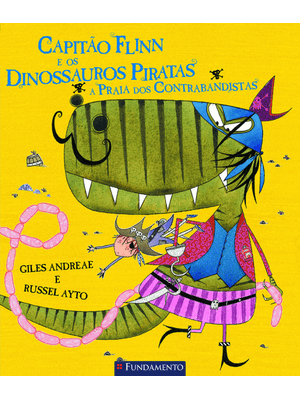 Capitão Flinn e os Dinossauros Piratas - a Praia dos Contrabandistas