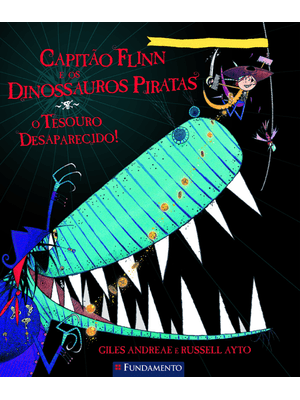 Capitão Flinn e os Dinossauros Piratas - o Tesouro Desaparecido