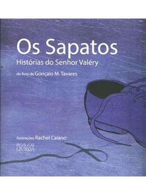 Sapatos, os - Historias do Senhor Valery