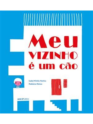 Meu Vizinho e Um Cao