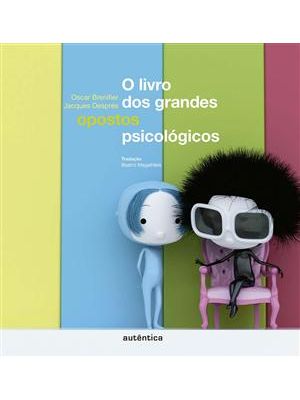 Livro dos Grandes Opostos Psicologicos, o