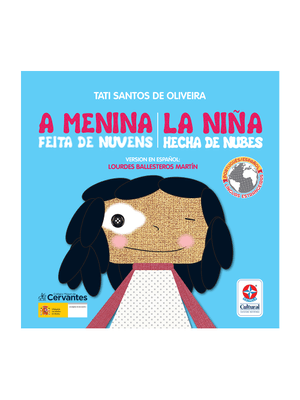 A Menina Feita de Nuvens - La Ninã Hecha de Nubes - Exclusividade Disal
