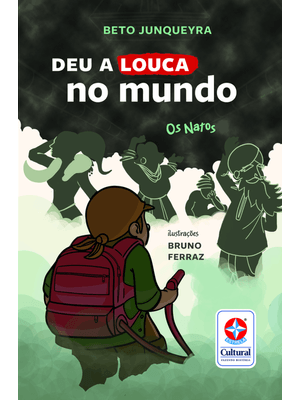 Os Natos - Deu a Louca no Mundo