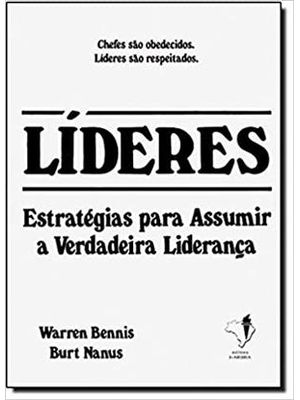 Lideres - Estratégias para Assumir a Verdadeira Liderança