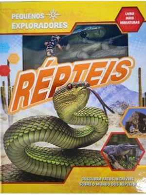 Pequenos Exploradores - Répteis