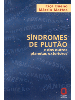 Síndromes de Plutão: e dos Outros Planetas Exteriores