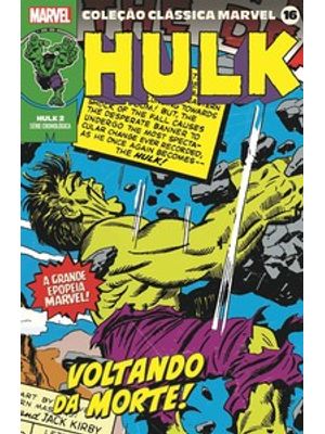 Coleção Clássica Marvel Vol. 16 - Hulk Vol. 2