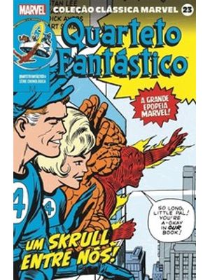 Coleção Clássica Marvel Vol. 23 - Quarteto Fantástico Vol. 4