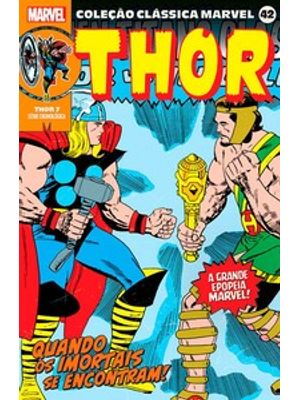 Coleção Clássica Marvel Vol. 40 - Thor Vol. 7