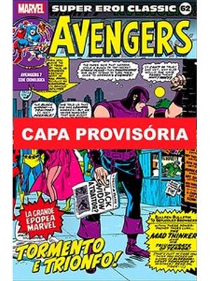 Coleção Clássica Marvel Vol. 62 - Vingadores 07