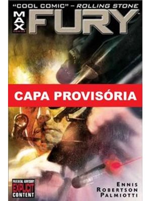 Fury Max por Garth Ennis Vol. 1