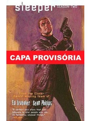 Sleeper: Espionagem de Alto Risco Vol. 2 - Edição de Luxo