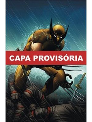Wolverine: Inimigo do Estado (Marvel Essenciais)