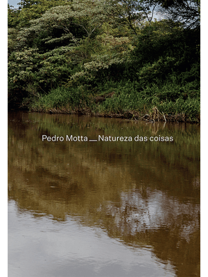 Pedro Motta – Natureza das Coisas