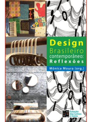 Design Brasileiro Contemporâneo: Reflexões