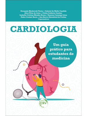 Cardiologia: Um Guia Prático para Estudantes de Medicina