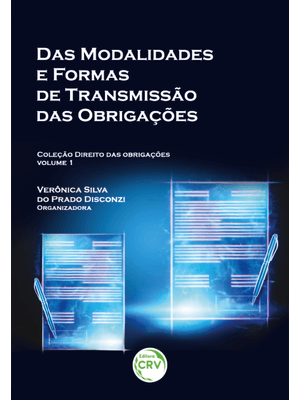 Das Modalidades e Formas de Transmissão das Obrigações