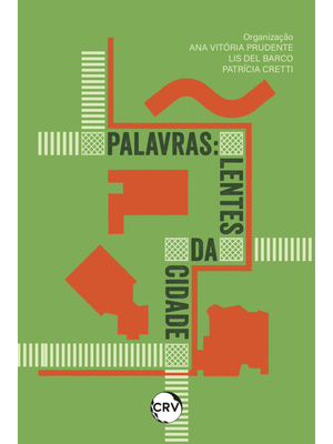 Palavras:Lentes da Cidade