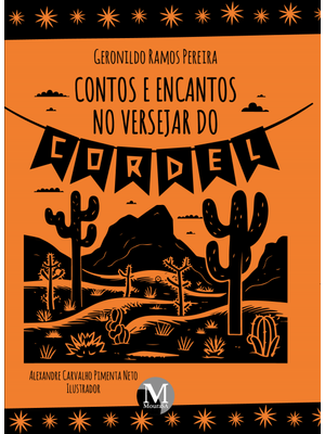Contos e Encantos no Versejar do Cordel