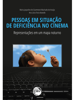 Pessoas em Situação de Deficiência no Cinema: Representações em Um Mapa Noturno