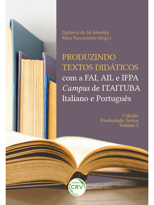 Produzindo Textos Didáticos com a Fai, Ail e Ifpa Campus de Itaituba – Italiano e Português: Coleção