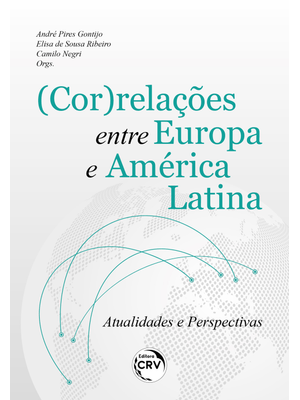 (Cor)Relações Entre Europa e América Latina Atualidades e Perspectivas