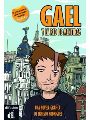 Gael Y La Red de Mentiras