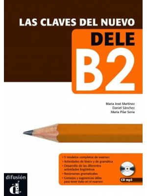 Las Claves Del Nuevo Dele + Mp3 Descargable-B2