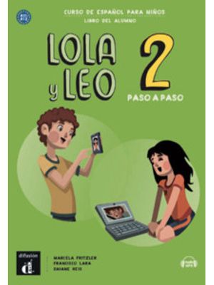Lola Y Leo 2: Paso a Paso - Libro Del Alumno
