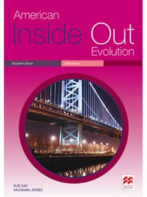American Inside Out Evolution: Student''s Book - Elementary