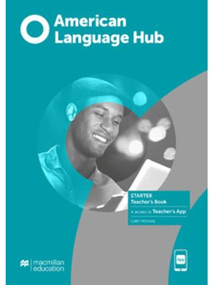 American Language Hub - Teachers Book & App - Starter