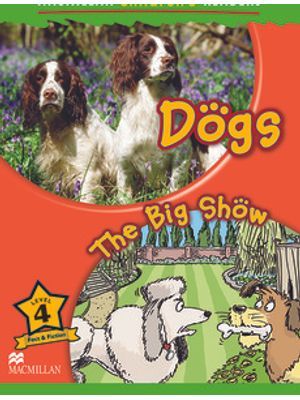 Dogs / The Big Show