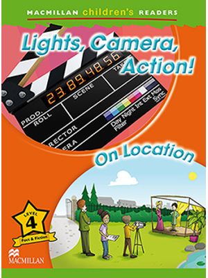 Lights, Camera, Action! / On Location