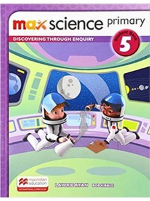 Max Science Primary - Students Book 5